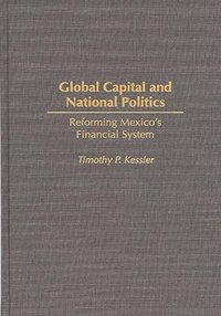 bokomslag Global Capital and National Politics