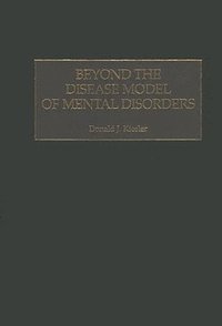 bokomslag Beyond the Disease Model of Mental Disorders