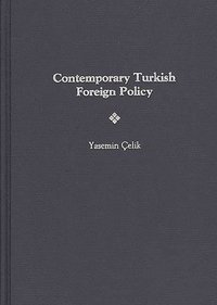 bokomslag Contemporary Turkish Foreign Policy