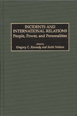 Incidents and International Relations 1