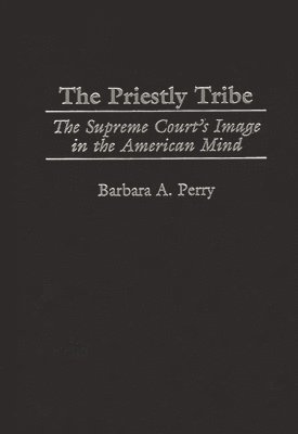 Barbara Perry - Priestly Tribe, Inbunden