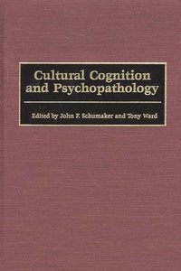 bokomslag Cultural Cognition and Psychopathology