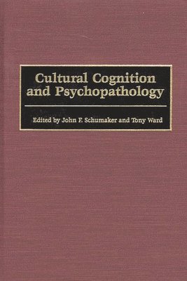 Cultural Cognition and Psychopathology 1