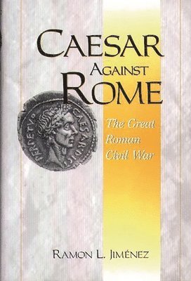 bokomslag Caesar Against Rome