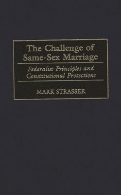 bokomslag The Challenge of Same-Sex Marriage