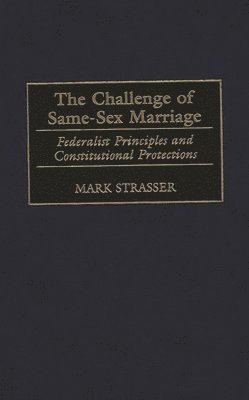 Challenge of Same-Sex Marriage