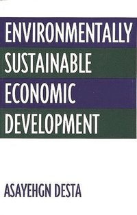 bokomslag Environmentally Sustainable Economic Development