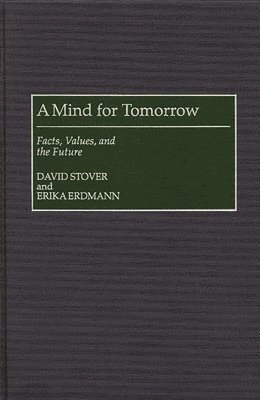 bokomslag A Mind for Tomorrow