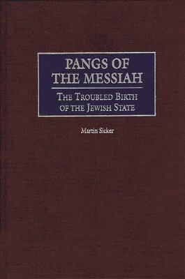 Pangs of the Messiah 1