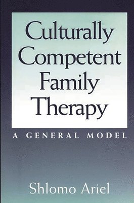 bokomslag Culturally Competent Family Therapy