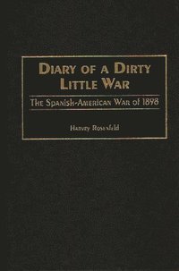 bokomslag Diary of a Dirty Little War