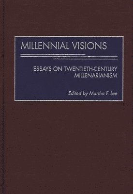 Martha F. Lee, Martha F. Lee - Millennial Visions, Inbunden