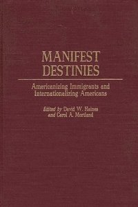 bokomslag Manifest Destinies