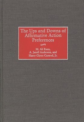 bokomslag Ups and Downs of Affirmative Action Preferences