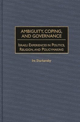 bokomslag Ambiguity, Coping, and Governance