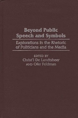 Beyond Public Speech and Symbols 1