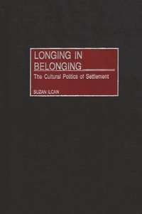bokomslag Longing in Belonging
