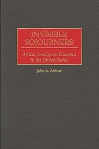 bokomslag Invisible Sojourners