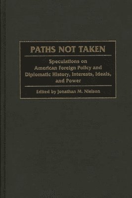 bokomslag Paths Not Taken