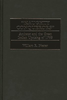 "Haughty Conquerors"