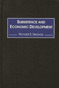 bokomslag Subsistence and Economic Development