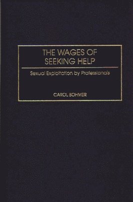 bokomslag The Wages of Seeking Help