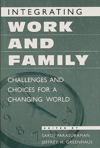 bokomslag Integrating Work and Family