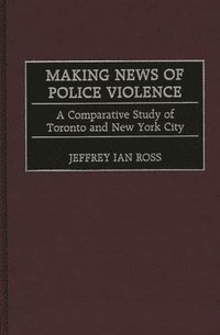 bokomslag Making News of Police Violence