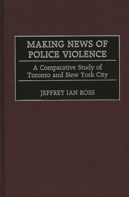 Making News of Police Violence 1