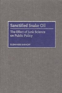 bokomslag Sanctified Snake Oil