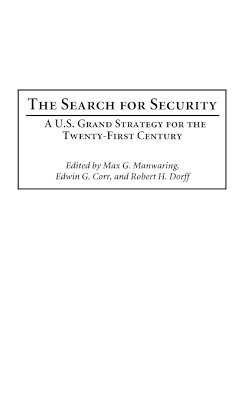 Max Manwaring, Edwin G. Corr, Robert H. Dorff - Search for Security, Inbunden