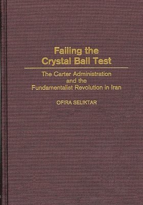 bokomslag Failing the Crystal Ball Test