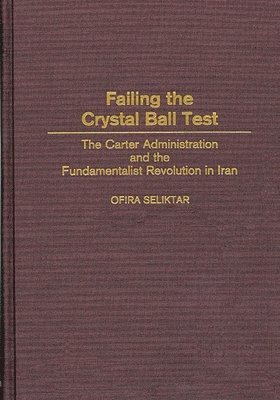 bokomslag Failing the Crystal Ball Test