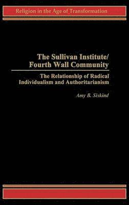 bokomslag Sullivan Institute/Fourth Wall Community