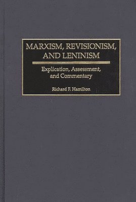 Marxism, Revisionism, and Leninism 1