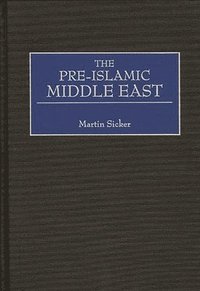 bokomslag The Pre-Islamic Middle East