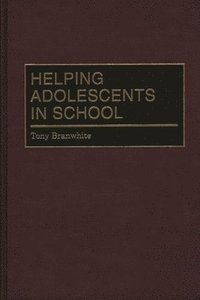 bokomslag Helping Adolescents in School