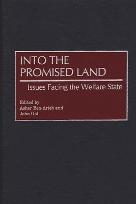 Asher Ben-Arieh, John Gal, John Gal, Asher Ben-Arieh - Into the Promised Land, Inbunden