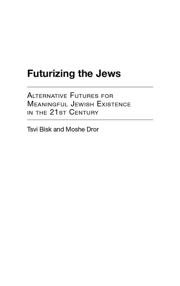 Futurizing the Jews 1