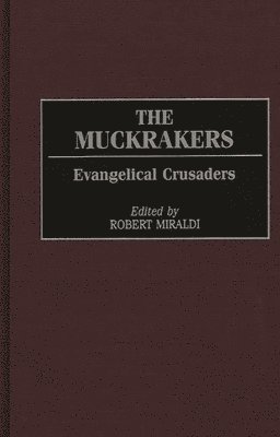 The Muckrakers 1