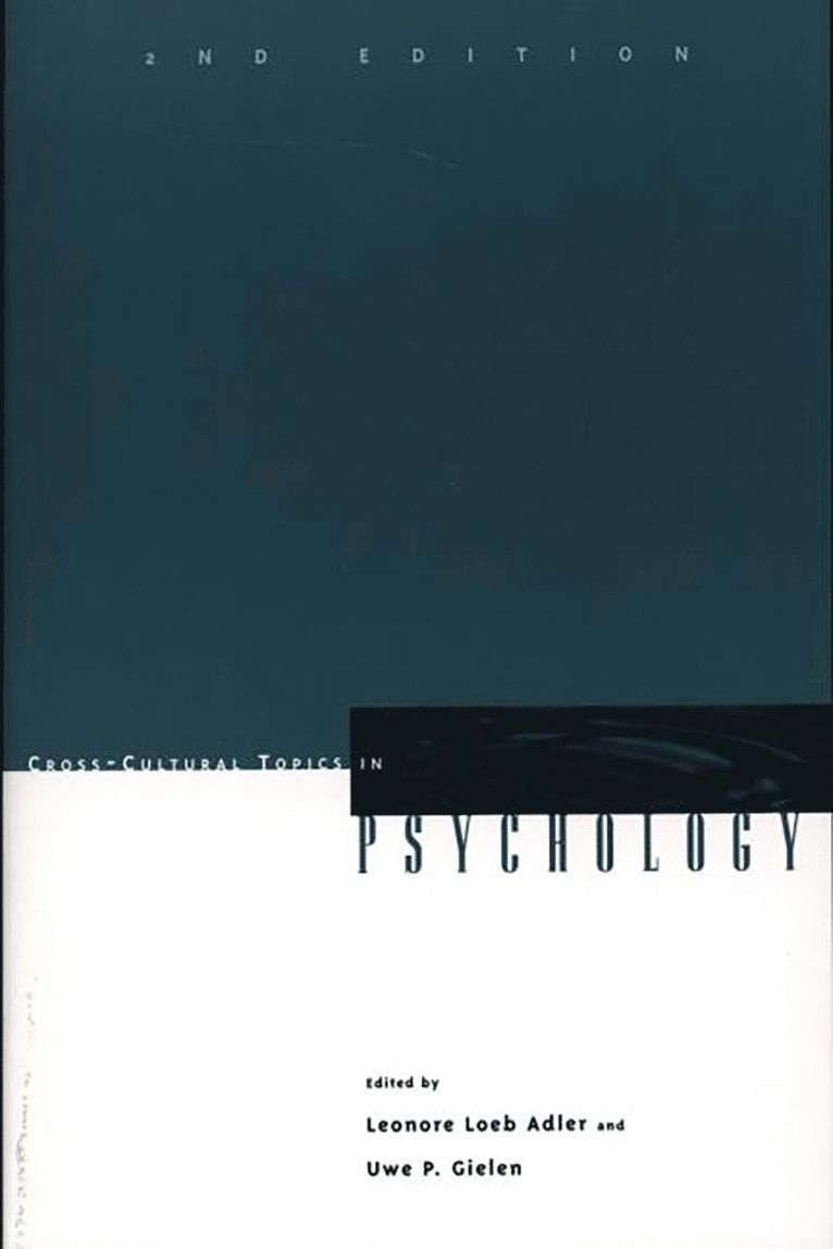 Leonore Loeb Adler, Uwe P. Gielen, Leonore Adler, Uwe Gielen - Cross-Cultural Topics in Psychology, Häftad