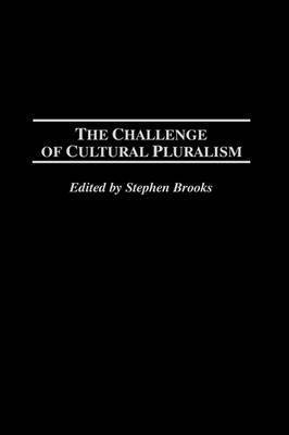 The Challenge of Cultural Pluralism 1