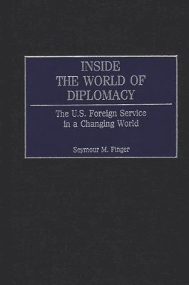 bokomslag Inside the World of Diplomacy