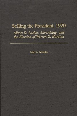bokomslag Selling the President, 1920