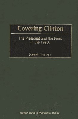 bokomslag Covering Clinton