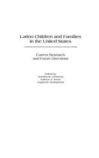 bokomslag Latino Children and Families in the United States
