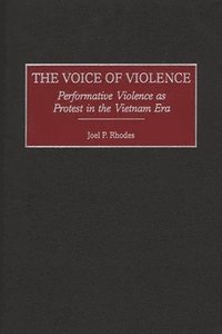 bokomslag The Voice of Violence
