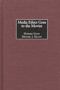 bokomslag Media Ethics Goes to the Movies