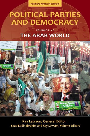 Kay Lawson, Saad E. Ibrahim - Political Parties and Democracy, Inbunden