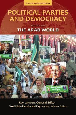 Kay Lawson, Saad E. Ibrahim, Saad Ibrahim - Political Parties and Democracy, Inbunden